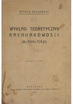 Wykład teoretyczny rachunkowości, 1927r