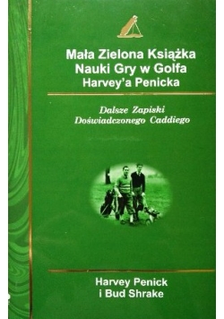 Mała Zielona Książka Nauki Gry w Golfa Harvey'a Penicka