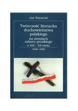 Twórczość literacka duchowieństwa polskiego