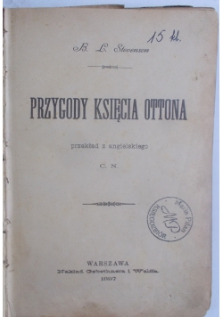 Przygody księcia Ottona, 1897 r.
