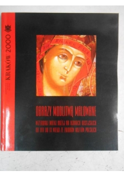 Obrazy modlitwą malowane