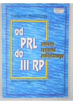 Od PRL do III RP. Zmiany systemu politycznego