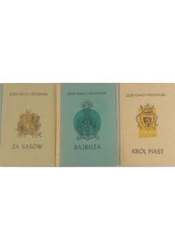 Za Sasów/Bajbuza/Król Piast zestaw 3 książek