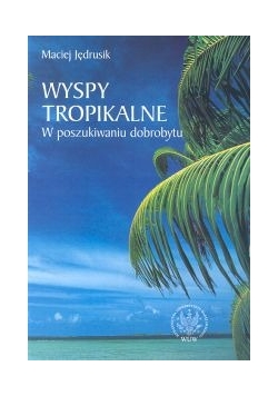 Wyspy tropikalne