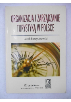 Organizacja i zarządzanie turystyką w Polsce