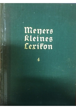 Meyers kleines lexikon,Tom 4