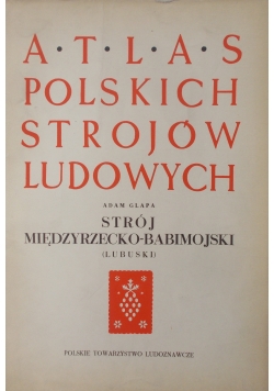 Atlas Polskich Strojów Ludowych