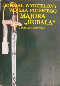 Odział wydzielony wojska polskiego majora Hubala