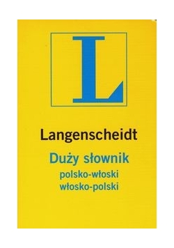 Słownik Duży polsko-włoski włosko-polski
