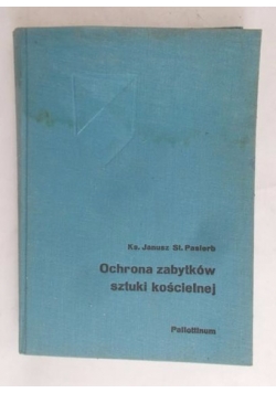 Ochrona zabytków sztuki kościelnej