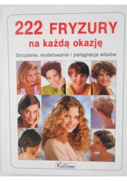 222 Fryzury na każdą okazję