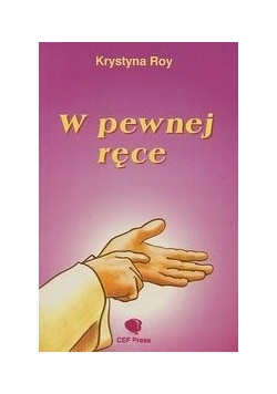W pewnej ręce