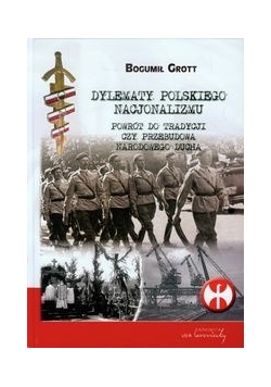 Dylematy polskiego nacjonalizmu