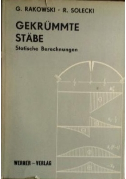Gekrummte Stabe Statische Berechnungen