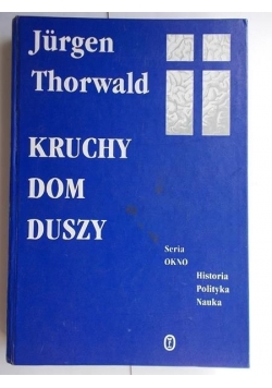 Kruchy dom duszy