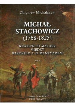 Michał Stachowicz 1768-1825 Tom 2