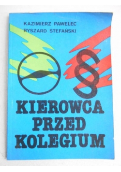 Kierowca przed kolegium