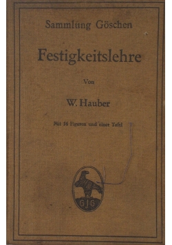 Festigkeitslehre, 1911