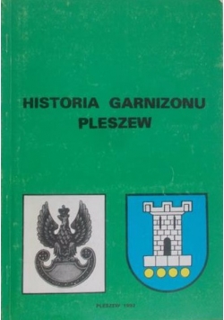 Historia Garnizonu Pleszew