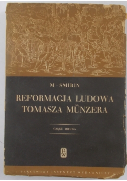 Reformacja ludowa Tomasz Munzera,