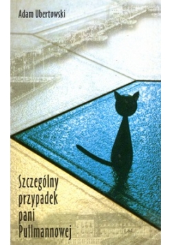 Szczególny przypadek pani Pullmannowej