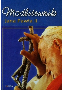 Modlitewnik Jana Pawła II