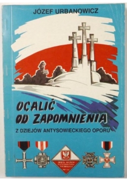 Ocalić od zapomnienia, Wydanie 1