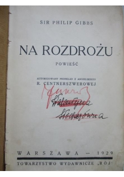 Na rozdrożu, 1929 r.