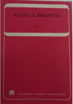 Studia z Biblistyki, Tom V