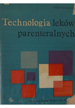 Technologia leków parenteralnych