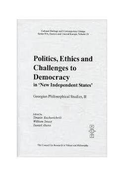 Politics, Ethics and Challenges to Democracy
