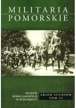 Militaria Pomorskie Tom 11