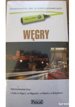 Przewodnik dla zmotoryzowanych: Węgry