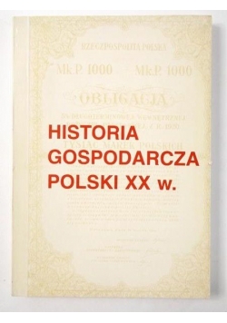 Historia gospodarcza Polski XX w.