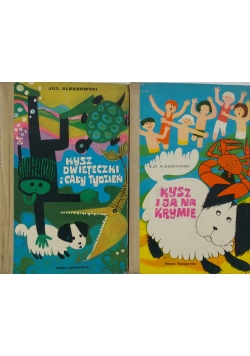 Kysz dwieteczki i cały tydzień / Kysz i ja na Krymie