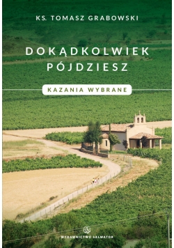 Dokądkolwiek pójdziesz