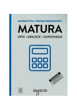 Matura - poziom podstawowy opis arkusze odpowiedzi
