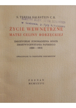 Życie wewnętrzne matki Celiny Borzęckiej, 1936 r.