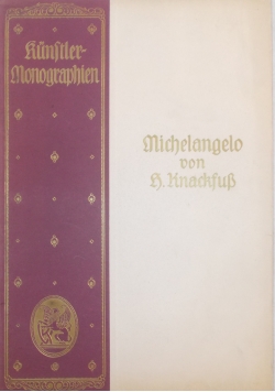 Michelangelo von r. knackfuss, 1922r.