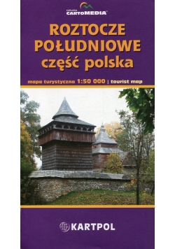 Roztocze Południowe część polska mapa turystyczna 1:50 000