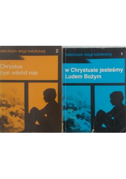 Chrystus żyje wśród nas / W Chrystusie jesteśmy Ludem Bożym