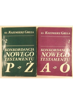 Konkordancja Nowego Testamentu, I i II cz.