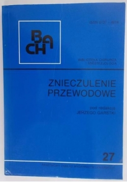 Znieczulenie przewodowe