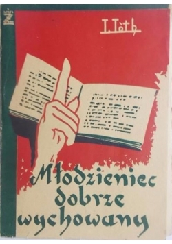 Młodzieniec dobrze wychowany, 1947 r.