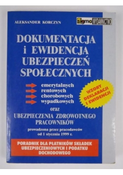 Dokumentacja i ewidencja ubezpieczeń społecznych