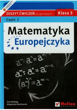 Matematyka Europejczyka 3 Zeszyt ćwiczeń Część 2