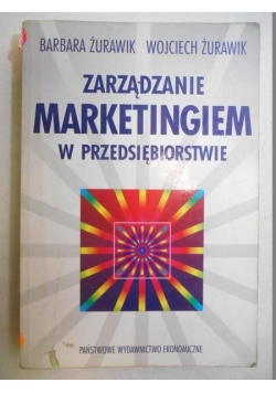Zarządzanie marketingiem w przedsiębiorstwie