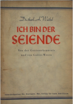 Ich bin der Seinde, 1941 r.