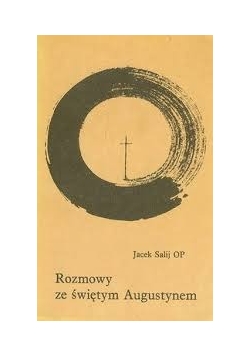Rozmowy ze św Augustem