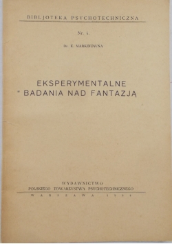 Eksperymentalne badania nad fantazją,1934r.
